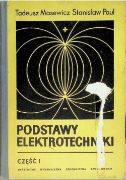 Podstawy Elektrotechniki Część I
