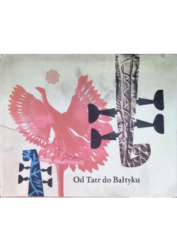 Od Tatr do Bałtyku