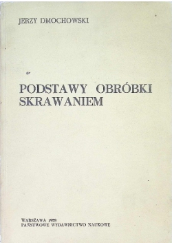 Podstawy obróbki skrawaniem