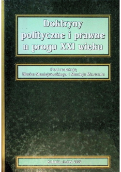 Doktryny polityczne i prawne u progu XXI wieku