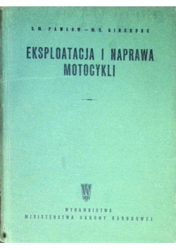Eksploatacja i naprawa motocykli