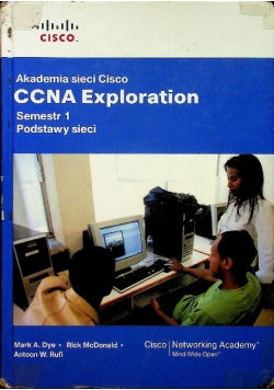 Akademia sieci Cisco CCNA Exploration Semestr 1