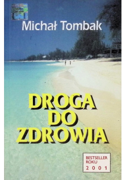 Droga do zdrowia