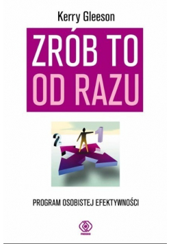 Zrób to od razu