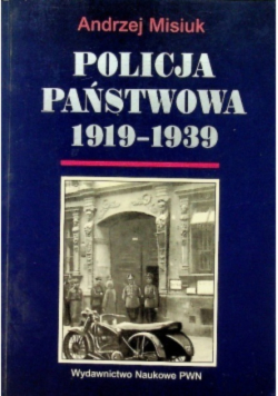 Policja państwowa 1919  - 1939