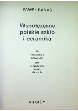 Współczesne polskie Szkło i Ceramika