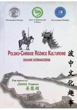 Polsko chińskie różnice kulturowe ciekawe doświadczenia