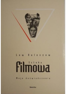 Sztuka filmowa Moje doświadczenia