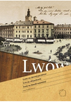 Lwów na dawnej pocztówce