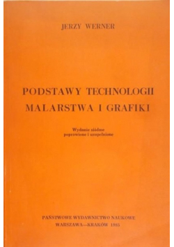 Podstawy technologii malarstwa i grafiki