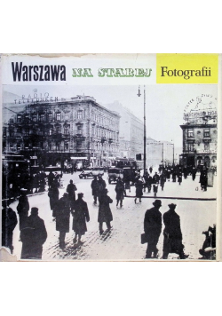Warszawa na starej fotografii