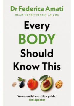 Every Body Should Know This