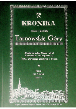 Kronika miasta i powiatu Tarnowskie Góry
