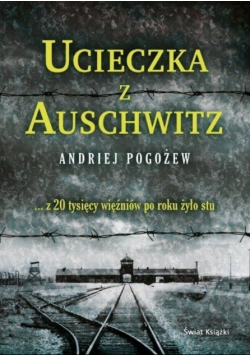 Ucieczka z Auschwitz