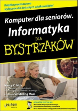 Komputer dla seniorów Informatyka dla bystrzaków