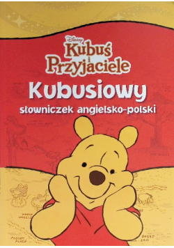 Kubusiowy słowniczek angielsko  - polski