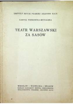 Teatr Warszawski za Sasów