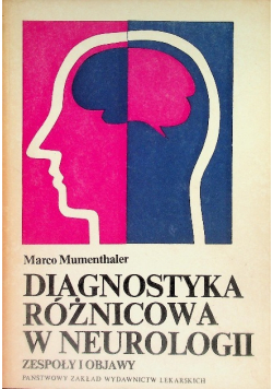 Diagnostyka różnicowa w Neurologii