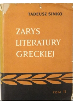 Zarys Literatury Greckiej Tom II
