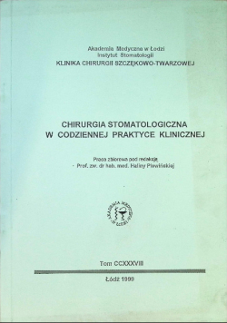 Chirurgia stomatologiczna w codziennej praktyce klinicznej