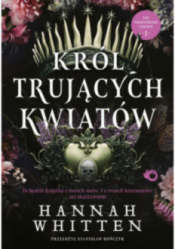 Król trujących kwiatów Tom 1