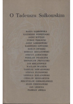 O Tadeuszu Sułkowskim