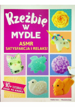 Rzeźbię w mydle.