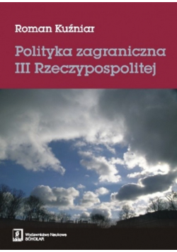 Polityka zagraniczna III Rzeczypospolitej
