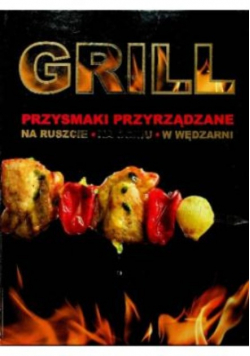 Grill Przysmaki przyrządzanie