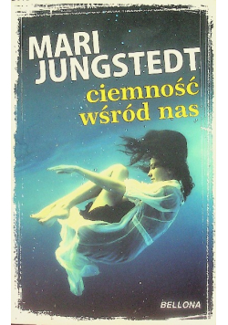 Ciemność wśród nas