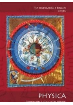 Physica - Uzdrawiające dzieło stworzenia