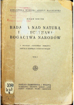 Badani nad naturą i przyczynami bogactwa narodów Tom I ok 1927 r