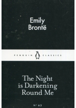 The Night is Darkening Round Me