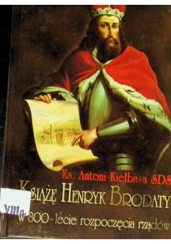 Książę Henryk Brodaty