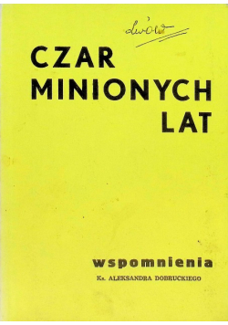 Czar minionych lat