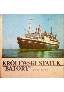 Królewski statek Batory
