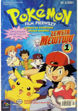 Pokemon Film Pierwszy Komiks Na podstawie wersji filmowej Nr 2 / 01