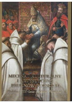 Mecenat kulturalny i artystyczny Paulinów polskich
