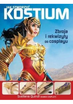 Jak stworzyć kostium