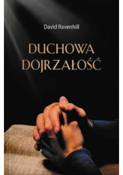 Duchowa Dojrzałość