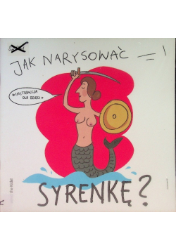 Jak narysować syrenkę