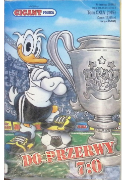 Gigant poleca Tom 145 Do przerwy 7:0
