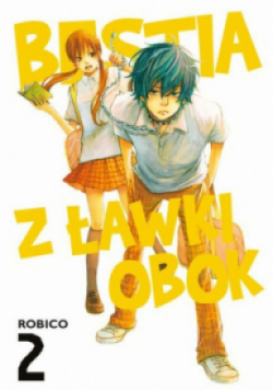 Bestia z ławki obok Tom 2