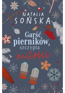 Garść pierników, szczypta miłości