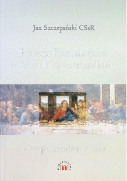 Pierwsza Komunia dzieci w Kościele rzymskokatolickim