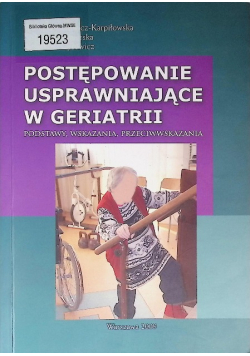 Postępowanie usprawniające w Geriatrii