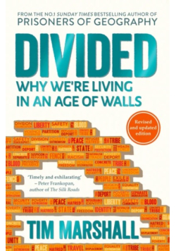 DIVIDED why we're living in an age of walls