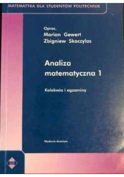 Analiza matematyczna 1 Kolokwia i egzaminy
