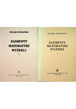Elementy matematyki wyższej Tom 1 i 2