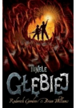 Tunele Tom 2 Głębiej